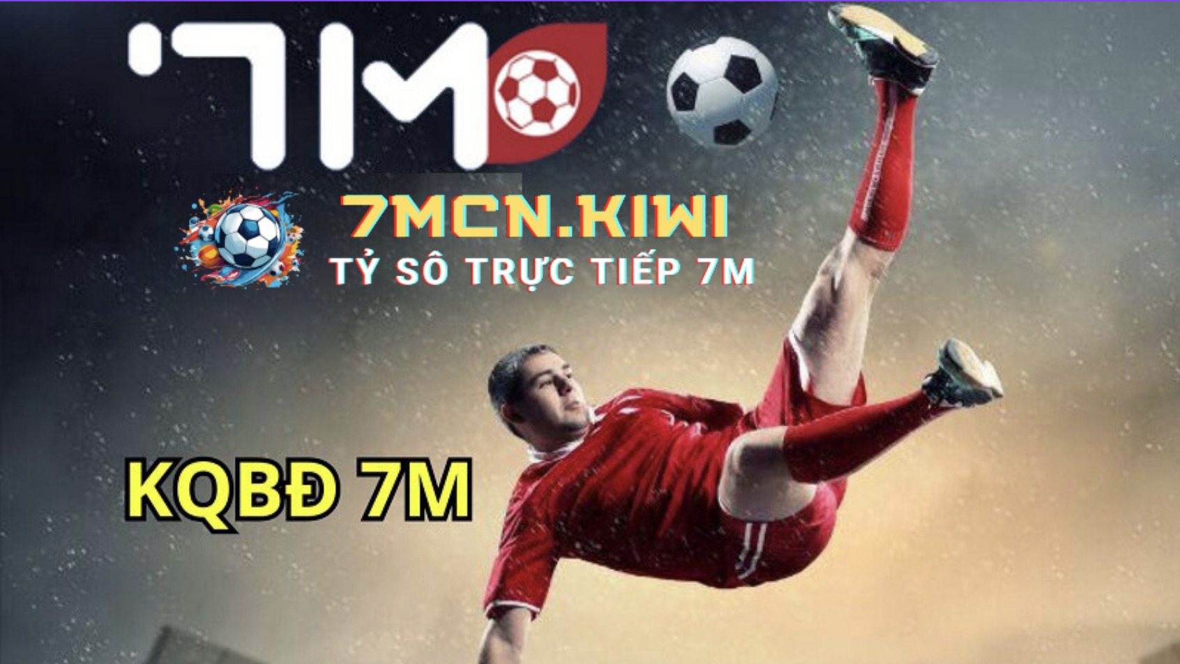 7M Cung Cấp Kết Quả Bóng Đá Mới Nhất